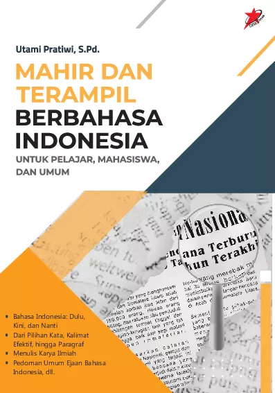 Mahir dan Terampil Berbahasa Indonesia