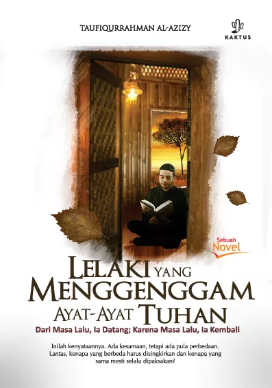 Lelaki yang Menggenggam Ayat-Ayat Tuhan