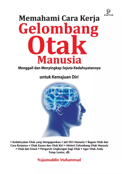 Memahami Cara Kerja Gelombang Otak Manusia