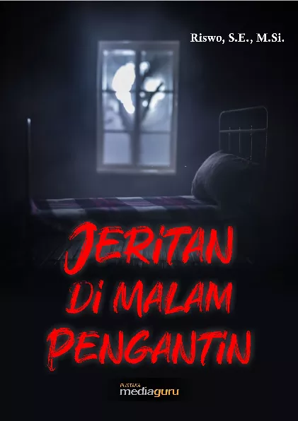 Jeritan di malam pengantin