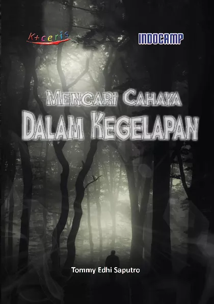 Mencari Cahaya Dalam Kegelapan