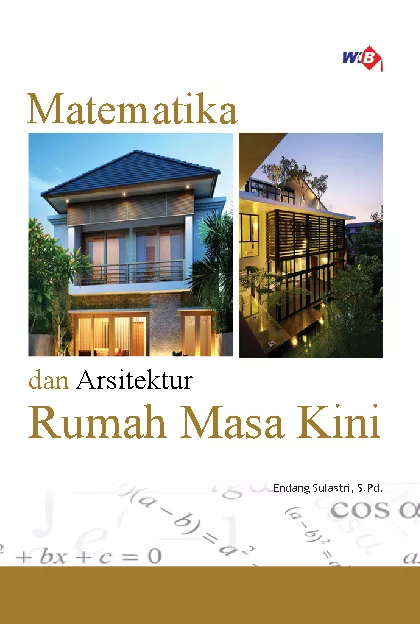 Matematika dan Arsitektur Rumah Masa Kini