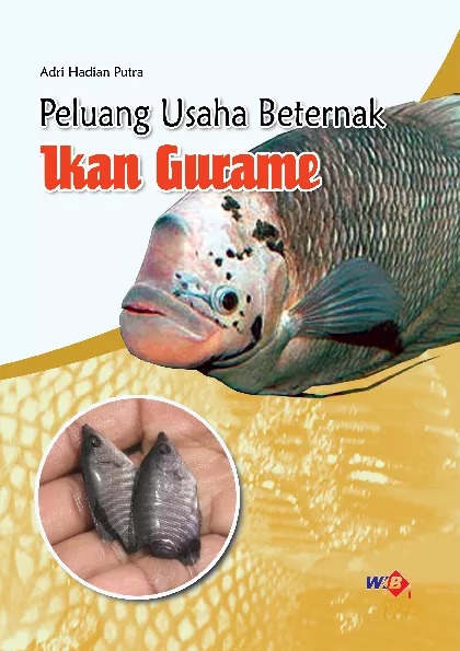 Peluang Usaha Beternak Ikan Gurame