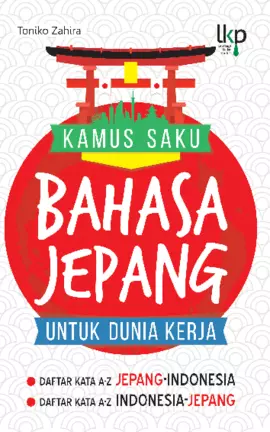 Kamus Saku Bahasa Jepang untuk Dunia Kerja