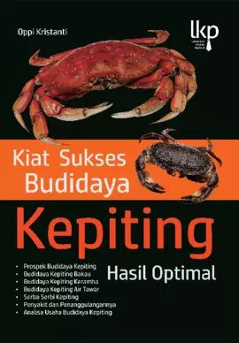 Kiat Sukses Budidaya Kepiting Hasil Optimal