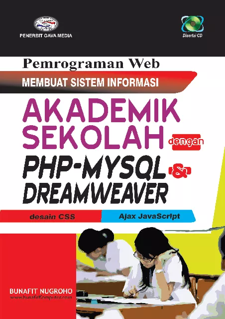 Pemrograman Web Membuat Sistem Informasi Akademik Sekolah dengan PHP-MYSQL& Dreamweaver