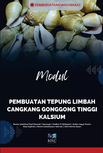 Modul Pembuatan Tepung Limbah Cangkang Gonggong Tinggi Kalsium