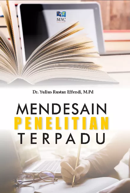 Mendesain Penelitian Terpadu