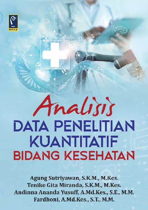 Analisis Data Penelitian Kuantitatif Bidang Kesehatan