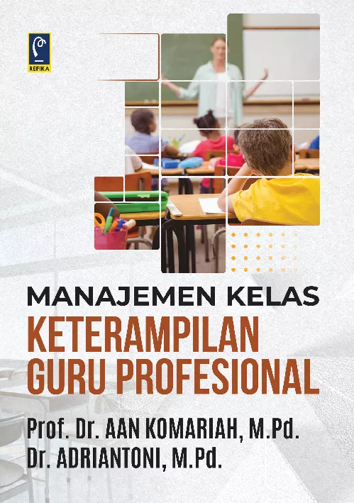 Manajemen Kelas Keterampilan Guru Profesional