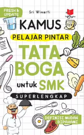 Kamus Pelajar Pintar Tata Boga untuk SMK 