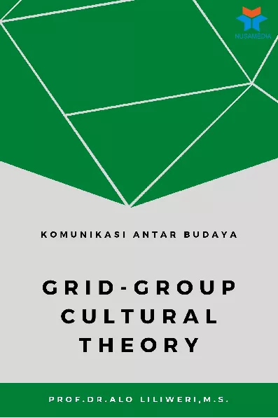 Komunikasi Antar Budaya: Grid-Group Cultural Theory