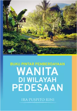 Buku Pintar Pemberdayaan Wanita di Wilayah Pedesaan