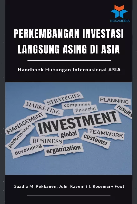 Perkembangan Investasi Langsung Asing di Asia: Handbook Hubungan Internasional Asia