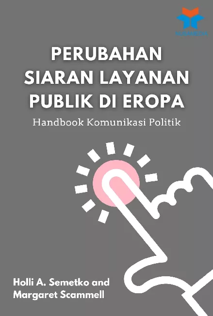 Perubahan Siaran Layanan Publik di Eropa: Handbook Komunikasi Politik