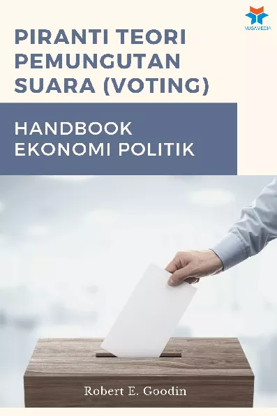 Piranti Teori Pemungutan Suara (Voting): Handbook Ekonomi Politik