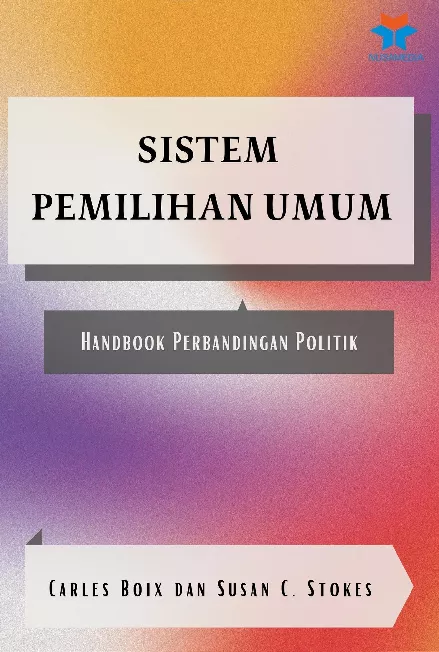 Sistem Pemilihan Umum: Handbook Perbandingan Politik