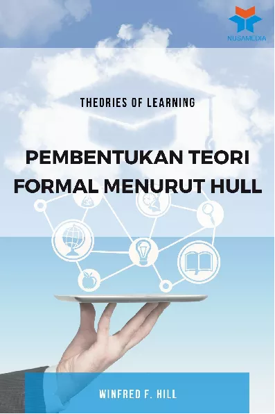 Theories Of Learning: Pembentukan Teori Formal Menurut Hull