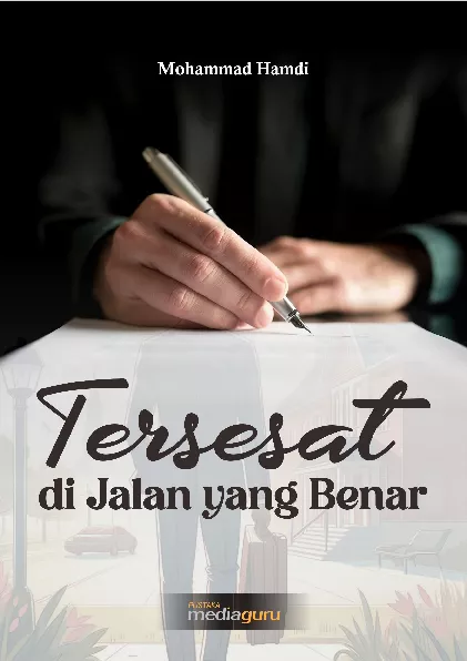 Tersesat di jalan yang benar