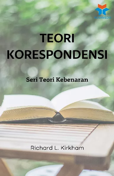 Teori Korespondensi: Seri Teori Kebenaran