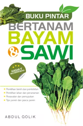 Buku Pintar Bertanam Bayam & Sawi