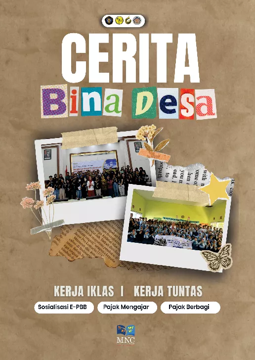 Cerita Bina Desa : Kerja Ikhlas,Kerja Tuntas