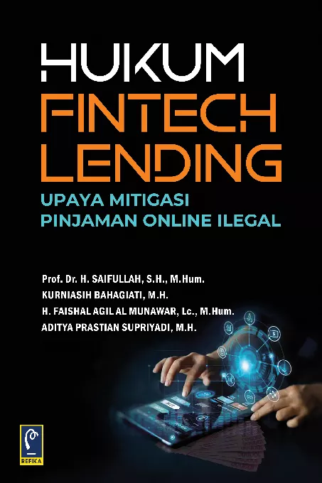 Hukum Fintech Lending: Upaya Mitigasi Pinjaman Online Ilegal