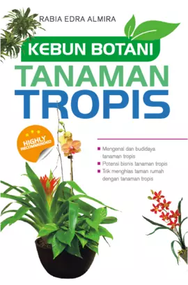 Kebun Botani Tanaman Tropis