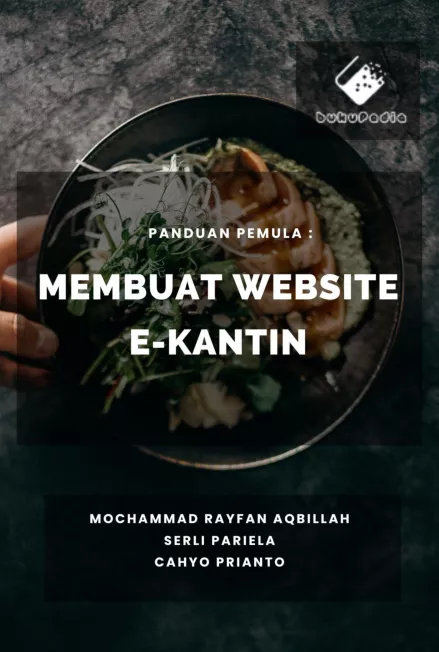 Panduan Pemula : Membuat Website E-kantin