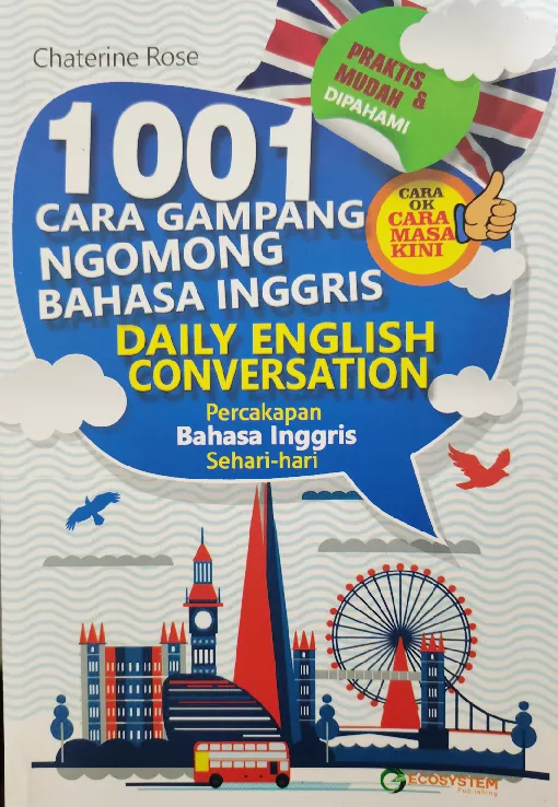 1001 Cara Gampang Ngomong Bahasa Inggris