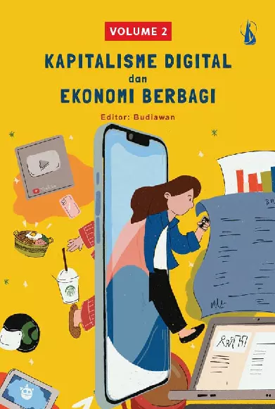 Kapitalisme Digital dan Ekonomi Berbagi - VOLUME 2