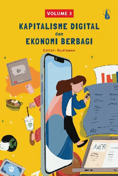 Kapitalisme Digital dan Ekonomi Berbagi - VOLUME 3