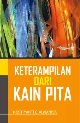 Keterampilan Dari Kain Pita  