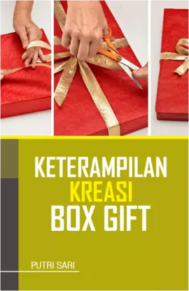 Keterampilan Kreasi Box Gift  