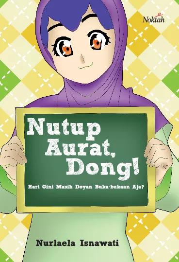 Nutup Aurat, Dong!