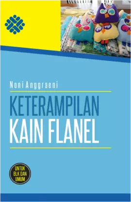 Keterampilan Kain Flanel  