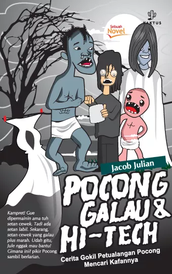 Pocong Galau & Hi-Tech