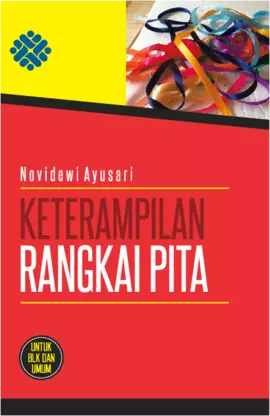 Keterampilan Rangkai Pita  