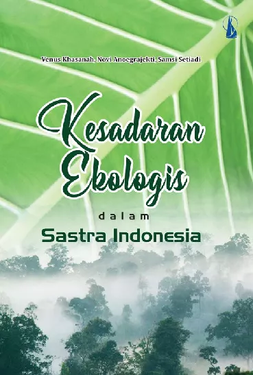 Kesadaran Ekologis dalam Sastra Indonesia