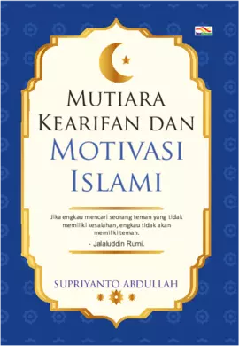 Mutiara Kearifan dan Motivasi Islami