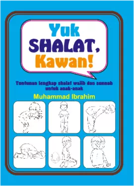 Yuk Shalat Kawan!