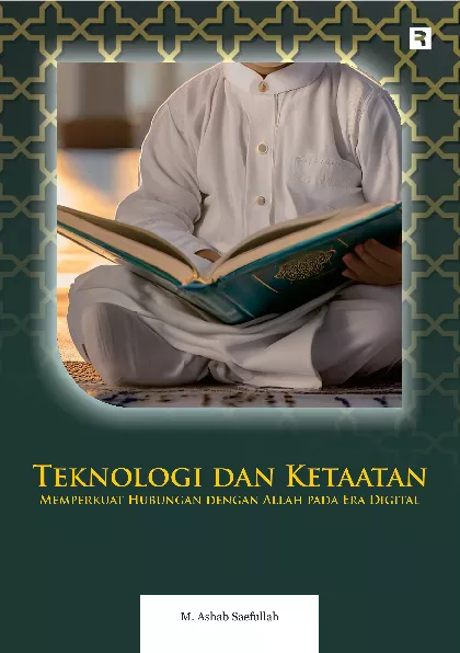 Teknologi dan Ketaatan: Memperkuat Hubungan dengan Allah pada Era Digital