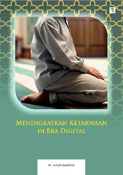 Meningkatkan Ketakwaan di Era Digital