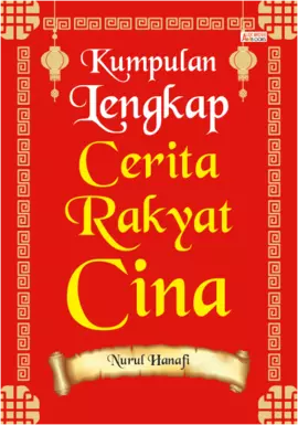 Kumpulan Lengkap Cerita Rakyat Cina