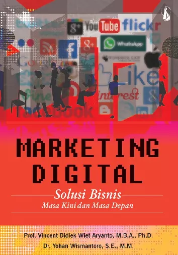 Marketing Digital: Solusi Bisnis Masa Kini dan Masa Depan