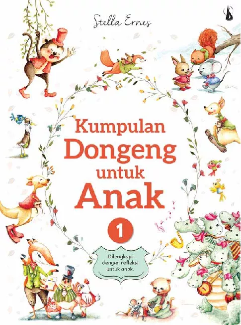 Kumpulan Dongeng untuk Anak 1