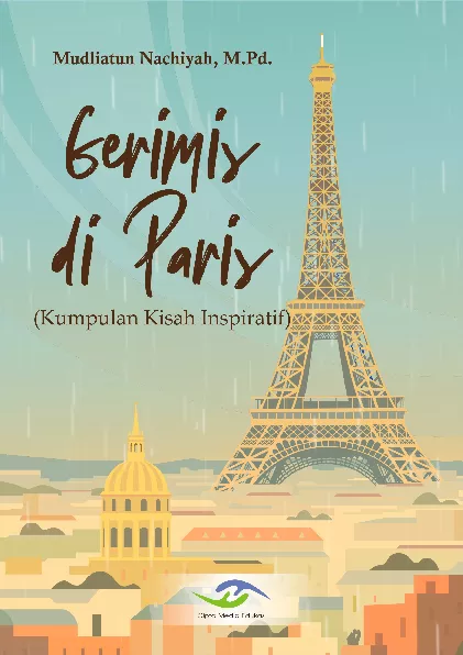 Gerimis di Paris : kumpulan kisah inspiratif