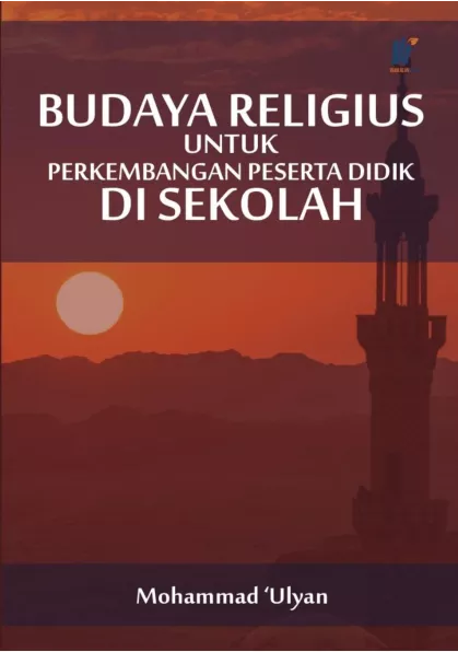 Budaya Religius Untuk Perkembangan Peserta Didik di Sekolah