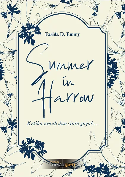 Summer in Harrow : ketika sunah dan cinta goyah 