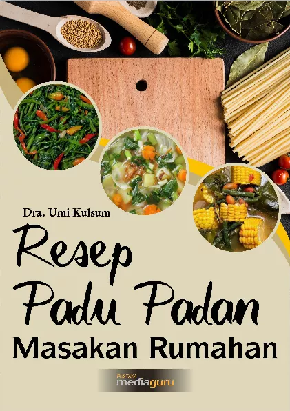 Resep padu padan masakan rumahan